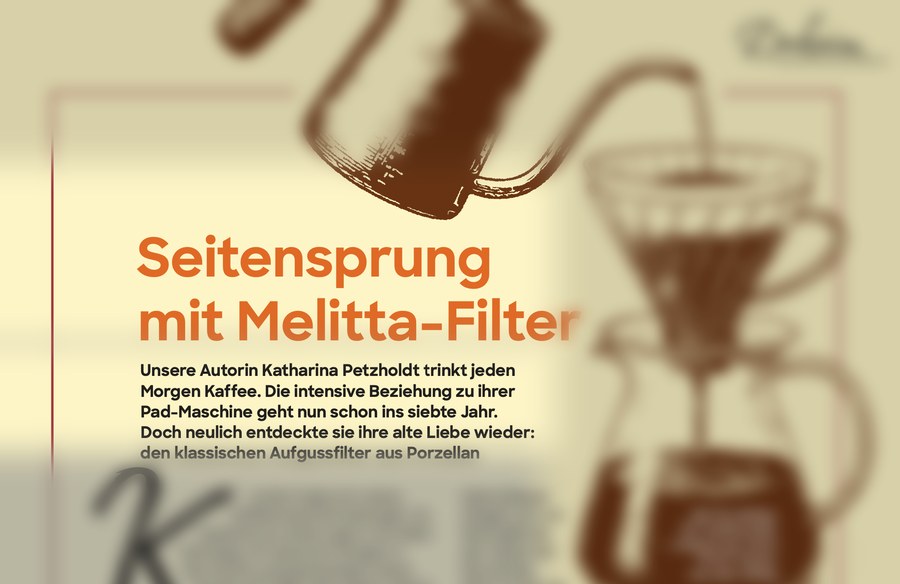 Vorschau: Seitensprung mit Melitta-Filter